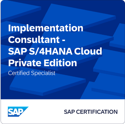 SAP Certified Specialist Implementation Consultant - SAP S/4HANA Cloud Private Edition